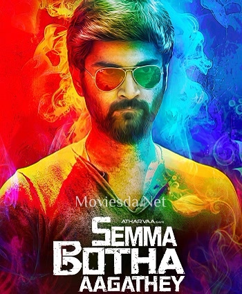 Semma Botha Aagatha (2018)